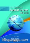 100 Soruda Dahilde İşleme Rejimi