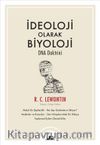 İdeoloji Olarak Biyoloji - DNA Doktrini