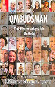 Ombudsman/Yeni Yönetim Anlayışı İçin Bir Model