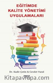 Eğitimde Kalite Yönetimi Uygulamaları