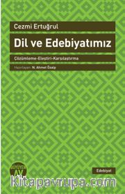 Dil ve Edebiyatımız <br /> Çözümleme-Eleştiri-Karşılaştırma