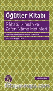 Öğütler Kitabı <br /> Rahatü’l-İnsan ve Zafer-Name Metinleri