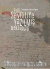 Eski Sevgiliye Yazılmış Mektuplar