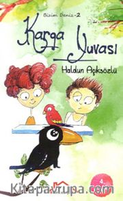 Karga Yuvası / Bizim Deniz 2