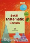 Şekilli Matematik Sözlüğü