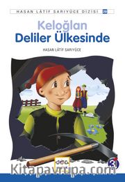Keloğlan Deliler Ülkesinde