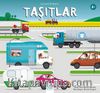 Taşıtlar / Larousse İlk Bilgiler