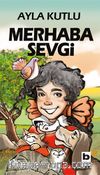 Merhaba Sevgi