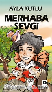 Merhaba Sevgi