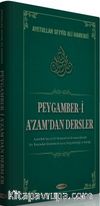 Peygamber-i A'zam'dan Dersler