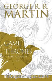 A Game Of Thrones Taht Oyunları Cilt:4 (Çizgi Roman)