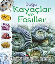 Doğa: Kayaçlar ve Fosiller (Esnek Kapaklı)