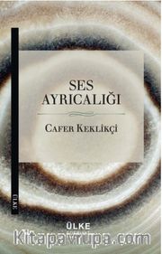 Ses Ayrıcalığı