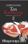 Ten Kırmızısı / Ankara Altılısı -2
