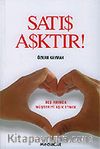 Satış Aşktır!