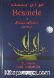 Besmele ve Salatu Selamın Havassı
