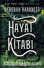 Hayat Kitabı / Ruhlar Üçlemesi 3