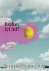 Herkes İyi mi?
