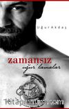 Zamansız Uğur'lamalar