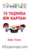 15 Yaşında Bir Kaptan