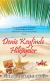 Deniz Keyfinde Hikayeler