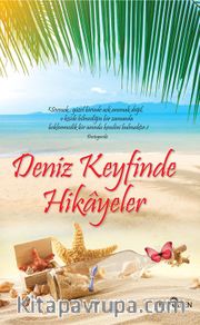 Deniz Keyfinde Hikayeler