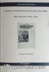 Angeliaforos Çocuklar İçün (1872) & Giriş-İnceleme-Metin-Dizin