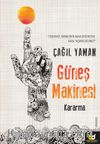 Güneş Makinesi & Kararma
