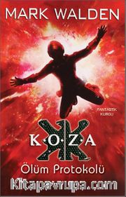 Koza <br /> Ölüm Protokolü