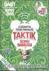 2015 KPSS ÖABT Coğrafya Öğretmenliği Çift Yönlü Taktik Soru Bankası-Deneme