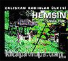 Çalışkan Kadınlar Ülkesi Hemşin