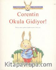 Corentin Okula Gidiyor!