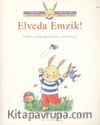 Elveda Emzik!