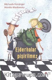 Ejderhalar Pişirilmez