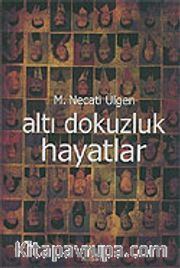 Altı Dokuzluk Hayatlar