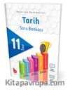 11. Sınıf Tarih Soru Bankası 