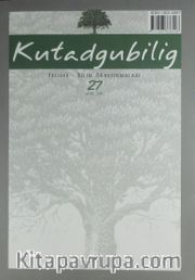 Kutadgubilig Felsefe-Bilim Araştırmaları Dergisi Sayı:27 Mart 2015