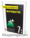 7. Sınıf Taktik ve Pratiklerle Matematik 