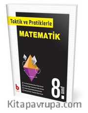 8. Sınıf Taktik ve Pratiklerle Matematik 