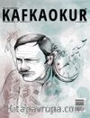 Kafkaokur İki Aylık Fikir Sanat ve Edebiyat Dergisi Sayı:3 Ocak-Şubat 2015