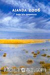 Ajanda 2006/Doğa İçin Sorumluluk