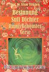 Besinnung Sufi Dichter Rumis Schönster Verse
