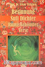 Besinnung Sufi Dichter Rumis Schönster Verse