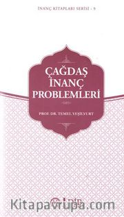 Çağdaş İnanç Problemleri / İnanç Kitapları Serisi 9