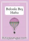 Balonla Beş Hafta (Gökkuşağı Cep Kitap)