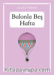 Balonla Beş Hafta (Gökkuşağı Cep Kitap)