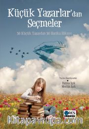 Küçük Yazarlar'dan Seçmeler