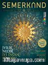 Semerkand Aylık Tasavvufi Dergi Sayı 197 Mayıs 2015