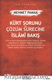 Kürt Sorunu ve Çözüm Sürecine İslami Bakış