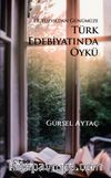19. Yüzyıldan Günümüze Türk Edebiyatında Öykü